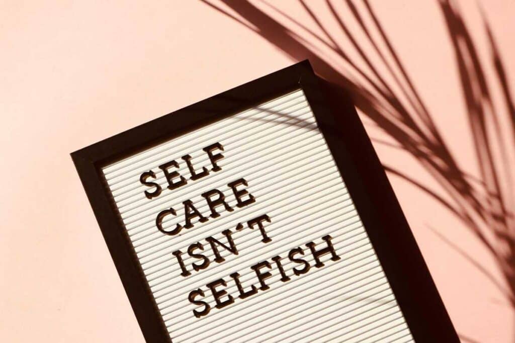 self care isn't selfish on menu board